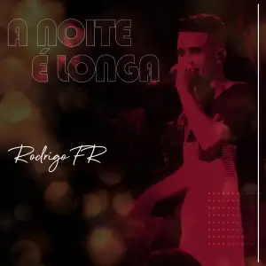 A NOITE É LONGA